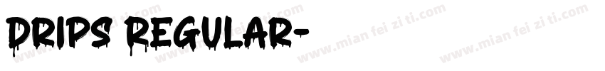 Drips Regular字体转换